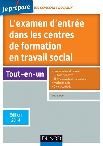 L'examen D'entrée Dans Les Centres De Formation En Travail Social