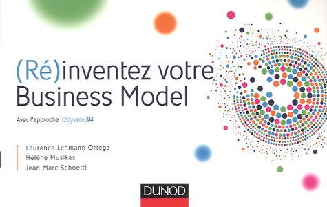 (Ré)Inventez Votre Business Model - Avec L'approche Odyssée 314
