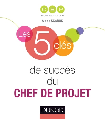 Les 5 Clés De Succès Du Chef De Projet
