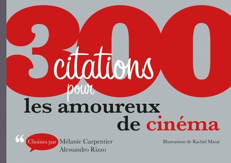 300 Citations Pour Les Amoureux Du Cinéma
