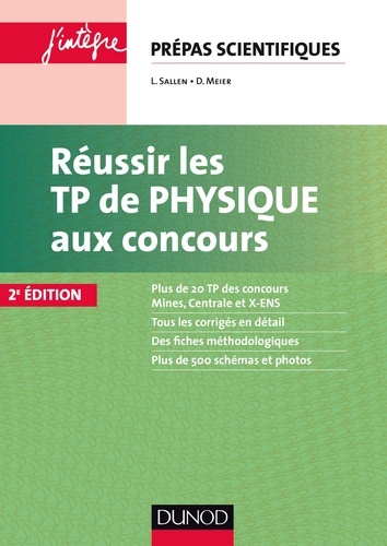 Réussir Les Tp De Physique Aux Concours - Prépas Scientifiques