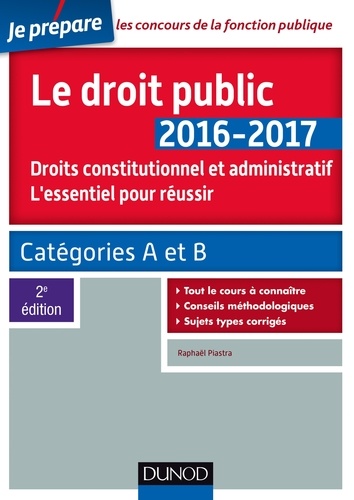 Le Droit Public - Droit Constitutionnel, Droit Administratif
