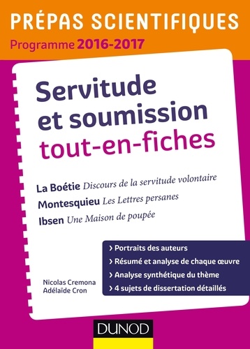 Servitude Et Soumission - La Boétie, Montesquieu, Ibsen