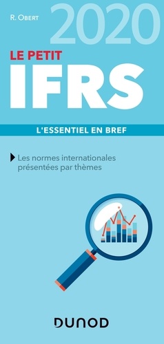 Le Petit Ifrs - L'essentiel En Bref - Les Petits Experts 2020