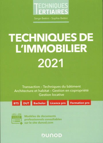 Techniques De L'immobilier - Transaction, Techniques Du Bâtiment, Architecture Et Habitat, Gestion En Copropriété, Gestion Locative