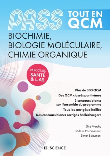 Pass Biochimie, Biologie Moléculaire, Chimie Organique Tout En Qcm - Parcours Santé Et L.As