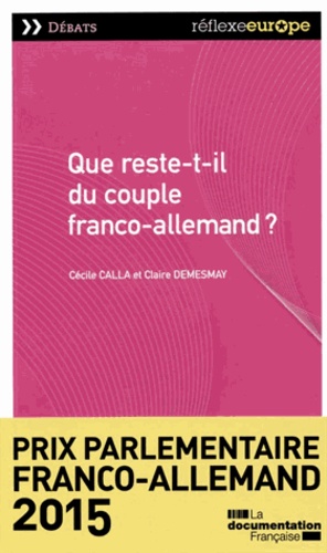 Que Reste-T-Il Du Couple Franco-Allemand ?