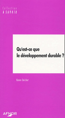 Qu'est-Ce Que Le Développement Durable ?