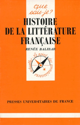 Histoire De La Littérature Française - Que Sais-Je 2e édition