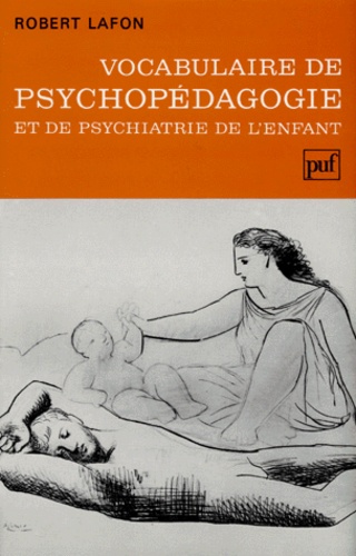 Vocabulaire De Psychopédagogie Et De Psychiatrie De L'enfant