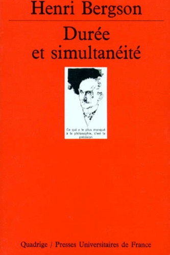 Duree Et Simultaneite - A Propos De La Théorie D'einstein