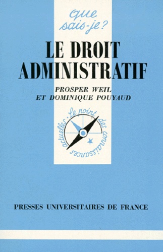 Le Droit Administratif - Que Sais-Je 17e édition