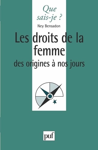Les Droits De La Femme - Des Origines A Nos Jours, 4eme Edition