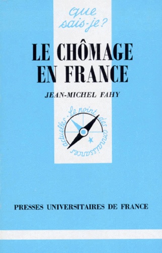 Le Chomage En France - 6ème Édition Mise À Jour