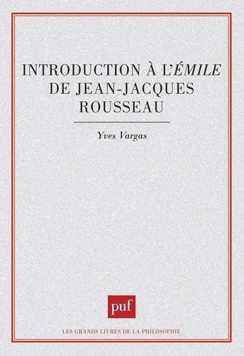 Introduction À L'"Emile" De Jean-Jacques Rousseau