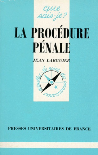 La Procedure Penale - 10ème Édition