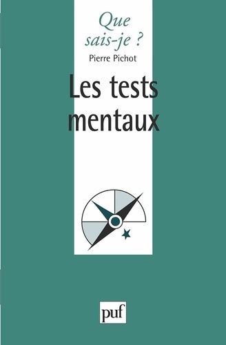 Les Tests Mentaux - Que Sais-Je 15e édition