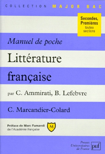 Litterature Francaise 2ndes Et 1eres Toutes Sections - Manuel De Poche