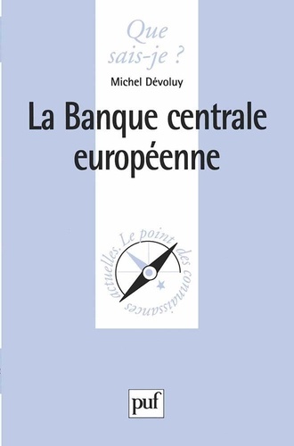 La Banque Centrale Européenne