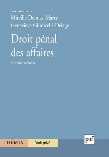 Droit Pénal Des Affaires - Tome 1, 4ème Édition