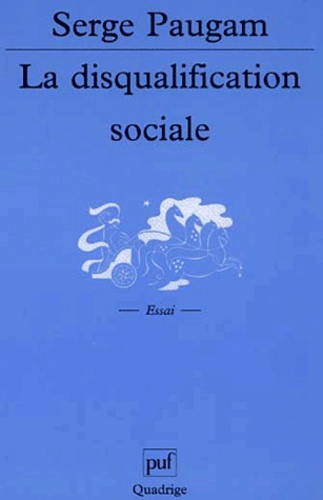 La Disqualification Sociale