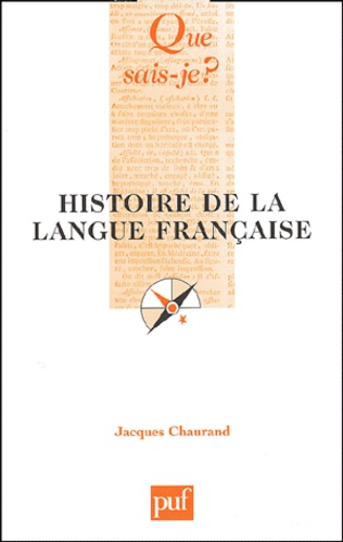 Histoire De La Langue Francaise - 10eme Edition
