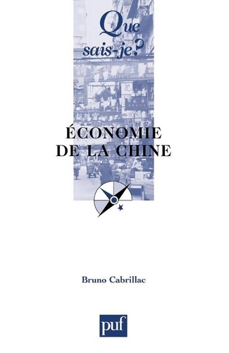 Economie De La Chine - Que Sais-Je 2e édition