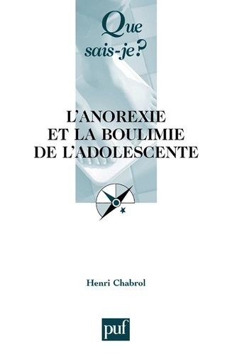 L'anorexie Et La Boulimie De L'adolescente