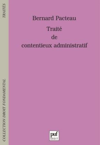 Traité De Contentieux Administratif