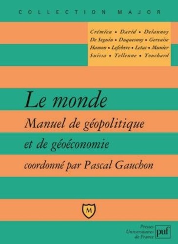 Le Monde - Manuel De Géopolitique Et De Géoéconomie