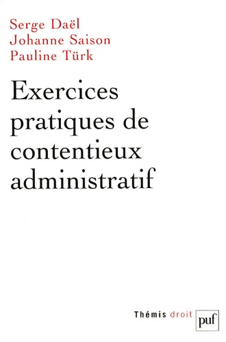 Exercices pratiques de contentieux administratif