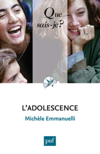 L'adolescence - Que Sais-Je 2016