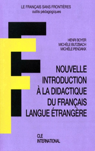 Nouvelle Introduction A La Didactique Du Francais Langue Etrangere