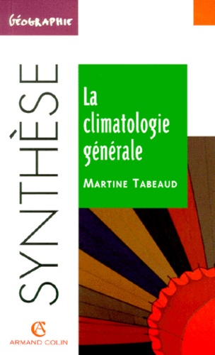La Climatologie Générale