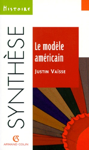 Le Modèle Américain