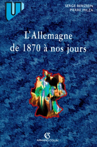 L'allemagne De 1870 A Nos Jours - 6ème Édition