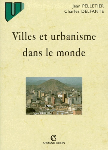 Villes Et Urbanisme Dans Le Monde - 4ème Édition