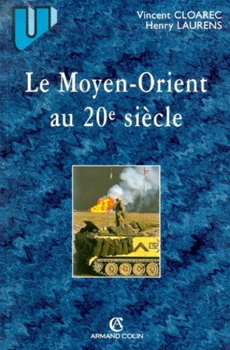 Le Moyen-Orient Au Xxème Siècle