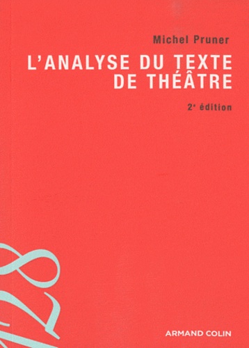 L'analyse Du Texte De Théâtre