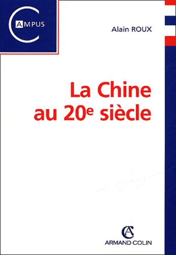 La Chine Au 20ème Siècle