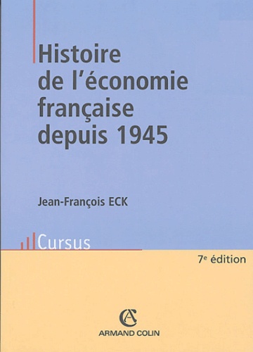 Histoire De L'économie Française Depuis 1945