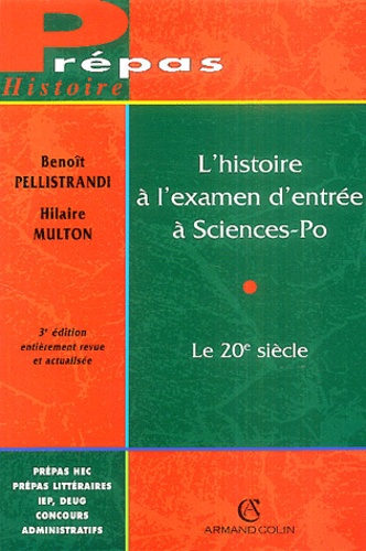 L'histoire À L'examen D'entrée À Sciences-Po - Le 20e Siècle