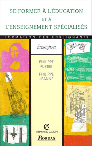 Se Former À L'éducation Et À L'enseignement Spécialisés