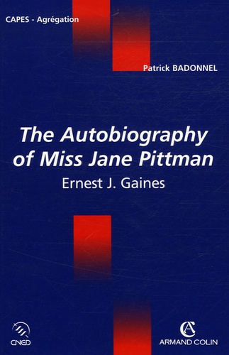The Autobiography Of Miss Jane Pittman De Ernest J Gaines