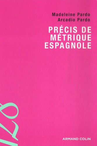 Précis De Métrique Espagnole