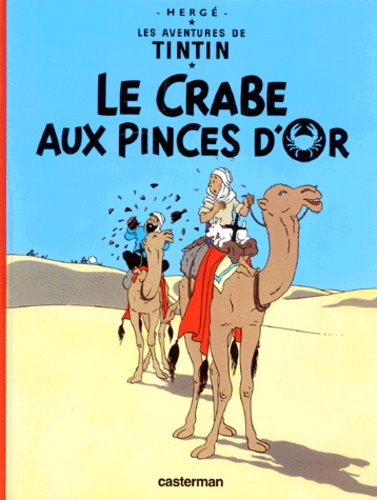 Les Aventures De Tintin - Tome 9 - Le Crabe Aux Pinces D'or
