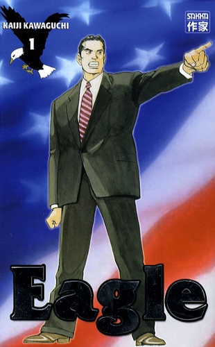 Eagle - Tome 1 : Candidat Kenneth Yamaoka