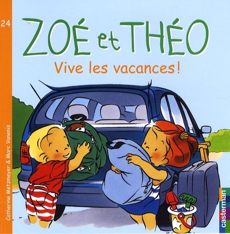 Vive Les Vacances !