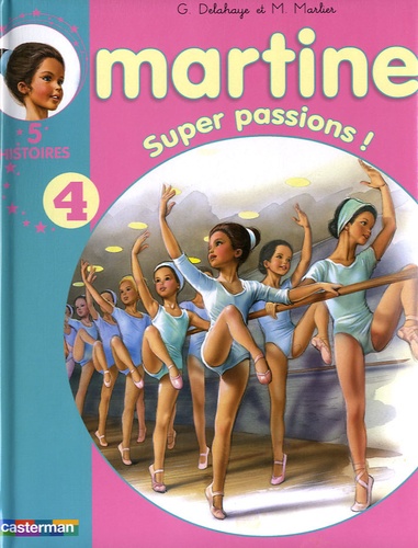 Martine Tome 4 - Martine Super Passion !