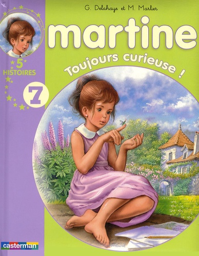 Martine - Toujours Curieuse !